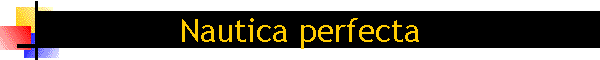 Nautica perfecta